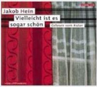 Hörbuch "Vielleicht ist es sogar schön" - Jakob Hein / Wie neu Düsseldorf - Pempelfort Vorschau