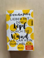 Lieber mit dem Kopf durch die Wand als gar keinen Durchblick Nordrhein-Westfalen - Neuss Vorschau