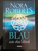 Blau wie das Glück Nora Roberts Frankfurt am Main - Bockenheim Vorschau