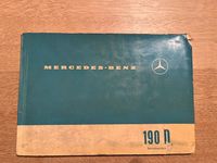Mercedes-Benz 190 D Betriebsanleitung für Heckflosse Stuttgart - Stuttgart-Ost Vorschau