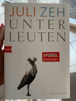 Buch „Unter Leuten“ - Juli Zeh Niedersachsen - Seevetal Vorschau