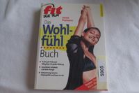 fit for fun Wohlfühlbuch Ulrich Pramann Selbsthilfe Gesundheit Schleswig-Holstein - Flensburg Vorschau