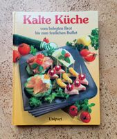 Kalte Küche Kochbuch Baden-Württemberg - Schwäbisch Gmünd Vorschau