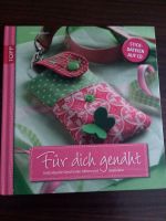 Buch Für dich genäht Nähbuch mit CD 10€ incl Versand Wiesbaden - Mainz-Kostheim Vorschau