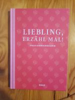 Buch NEU Liebling erzähl mal Unser Erinnerungsalbum Leipzig - Sellerhausen-Stünz Vorschau