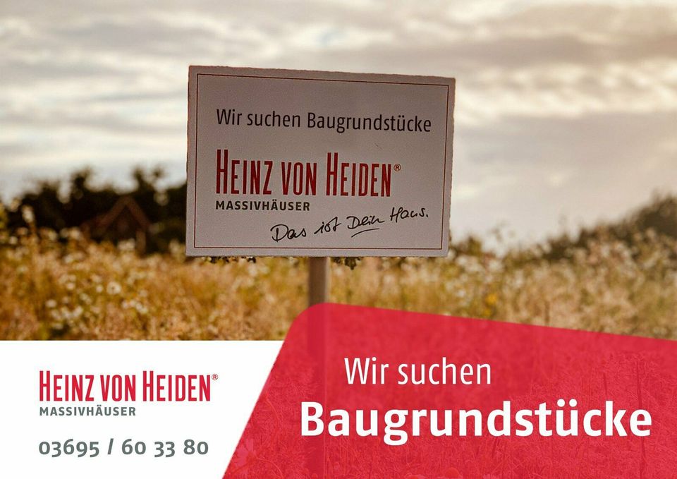 BAUGRUNDSTÜCK im Wartburgkreis, Landkreis Schmalkalden-Meiningen + Umgebung GESUCHT in Bad Salzungen