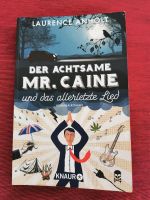 Laurence Anholt "Der Achtsame Mr. Caine Nordrhein-Westfalen - Moers Vorschau