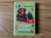 KIELINGS KLEINE WALDSCHULE - Andreas Kieling NEU! Sachsen-Anhalt - Magdeburg Vorschau