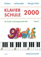 Molsen, Leihenseder, Stenger-Stein: Klavierschule 2000 Bayern - Seinsheim Vorschau