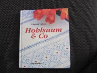 HOHLSAUM & CO  - Buch NEU ! Handarbeit - Kunststicken Leinen Bayern - Bad Wörishofen Vorschau