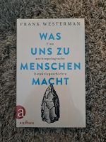Was uns zu Menschen macht - Frank Westerman Berlin - Mitte Vorschau