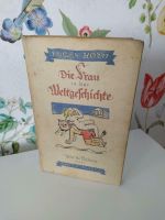 Die Frau in der Weltgeschichte  , Eugen Roth Saarbrücken-Dudweiler - Dudweiler Vorschau