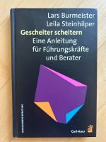 „Gescheiter Scheitern“ – Eine Anleitung für Führungskräfte Schleswig-Holstein - Ahrensburg Vorschau