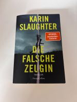 Karin Slaughter - Die falsche Zeugin - Spiegel Bestseller-Autorin Nordrhein-Westfalen - Langerwehe Vorschau