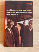 Buch Denn wir sind anders, Die Geschichte des Felix S. Berlin - Lichtenberg Vorschau