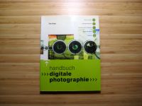 Tim Daly - Handbuch digitale Photographie - Lehrbuch Saarbrücken-Mitte - St Johann Vorschau