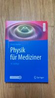 Physik für Mediziner, 16.Auflage, von Ulrich Harten Freiburg im Breisgau - Altstadt Vorschau