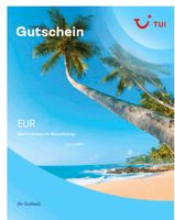 Gutschein 500 Euro TUI Hessen - Reichelsheim (Wetterau) Vorschau