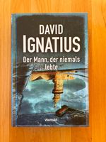 Der Mann, der niemals lebte David Ignatius Rheinland-Pfalz - Hagenbach Vorschau