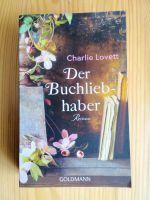 Der Buchliebhaber. Charlie Lovett Nordrhein-Westfalen - Warburg Vorschau