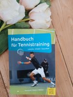Handbuch für Tennistraining Leistung-Athletik-Gesundheit Bayern - Waltenhausen Vorschau