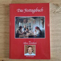 Kochbuch * Das Festtagsbuch Alfons Schuhbeck Schubeck NEU Hessen - Kassel Vorschau