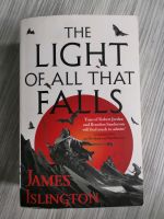 James Islington - The light of all that falls Nordrhein-Westfalen - Troisdorf Vorschau