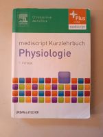 Kurzlehrbuch Physiologie Mediscript 7. Auflage Berlin - Niederschönhausen Vorschau