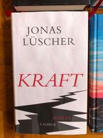 Jonas Lüscher: »Kraft« Roman, gebunden Neustadt - Buntentor Vorschau