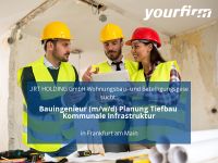 Bauingenieur (m/w/d) Planung Tiefbau Kommunale Infrastruktur | Fr Frankfurt am Main - Bahnhofsviertel Vorschau