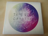 This Void  Crystals, CD  Album, neuwertiger Zustand Rostock - Dierkow Vorschau