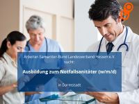 Ausbildung zum Notfallsanitäter (w/m/d) | Darmstadt Hessen - Darmstadt Vorschau