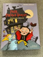 Buch Paul Plötzlich Vampir  Geheimsache Blutwurst Bayern - Eckental  Vorschau