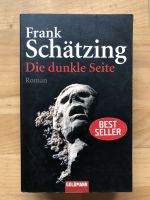 Frank Schätzing - DIE DUNKLE SEITE - sehr guter Zustand Pankow - Weissensee Vorschau