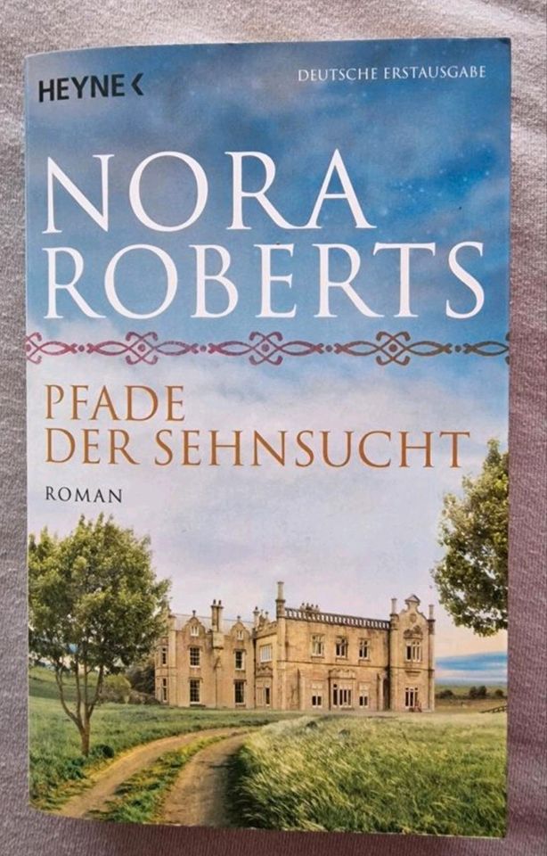 Nora Roberts - Pfade der Sehnsucht  - Roman in Sankt Augustin