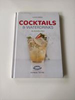 Rezeptbuch Cocktails & Waterdrinks alkoholfrei Schleswig-Holstein - Lübeck Vorschau