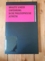 Einführung in die philosophische Ästhetik - Brigitte Scheer Sachsen - Stollberg Vorschau