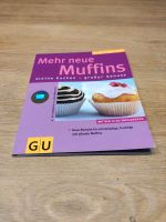 Muffins backbuch mehr neue Muffins kleine Kuchen großer Genuss 60 Bayern - Hof (Saale) Vorschau