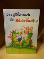 Buch: Das große Buch der Bildermäuse - Loewe-Verlag Bayern - Höchstädt i. Fichtelgebirge Vorschau