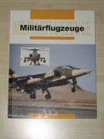 Militärflugzeuge, Deutsche Erstausgabe, neuwertig! Bayern - Kraiburg am Inn Vorschau