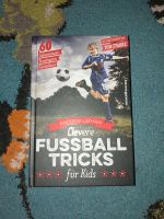 Buch "Clevere Fussballtricks für Kids" Düsseldorf - Heerdt Vorschau