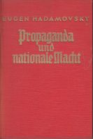 1933: EUGEN HADAMOVSKY: PROPAGANDA UND NATIONALE MACHT Nordrhein-Westfalen - Hagen Vorschau