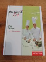 Der Gast & ich 1. bis 3. Ausbildungsjahr Koch Köchin Kochen Buch Leipzig - Leipzig, Südvorstadt Vorschau