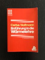 Fachbuch, Einführung in die Wärmelehre, Cerbe/Hoffmann Bayern - Ingolstadt Vorschau