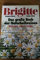 Brigitte - Das große Buch der Naturheilweisen (1996) Sachsen - Königsbrück Vorschau