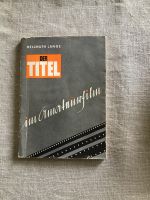 Der Titel im Amateurfilm, Hellmut Lange Dresden - Wilschdorf Vorschau