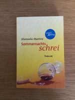 Buch „Sommernachtsschrei“ von Manuela Martini Kiel - Schreventeich-Hasseldieksdamm Vorschau