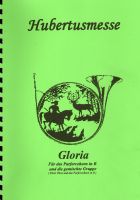 Noten Hubertusmesse Fürst Pless Parforcehorn Jagdmusik in B Hessen - Nidda Vorschau