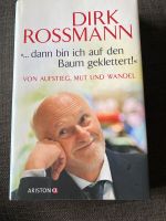 Buch: Dirk Rossmann- … dann bin ich auf den Baum geklettert! Niedersachsen - Glandorf Vorschau