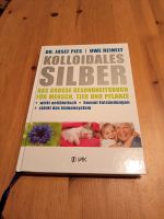 Kolloidales Silber Buch Nordrhein-Westfalen - Velbert Vorschau